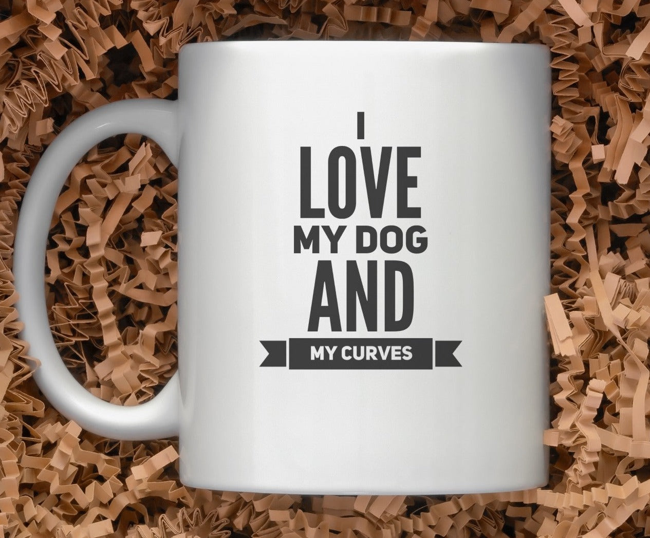 I Love My Dog & My Curves Mug