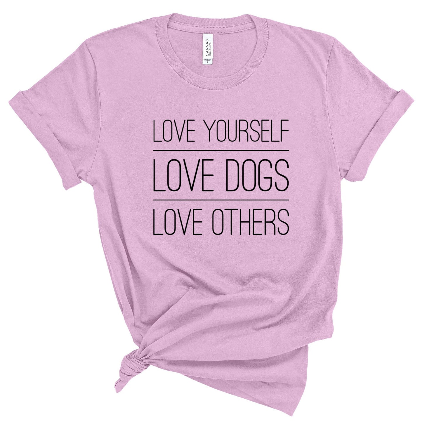 Love Yourself, Dogs, and Others
