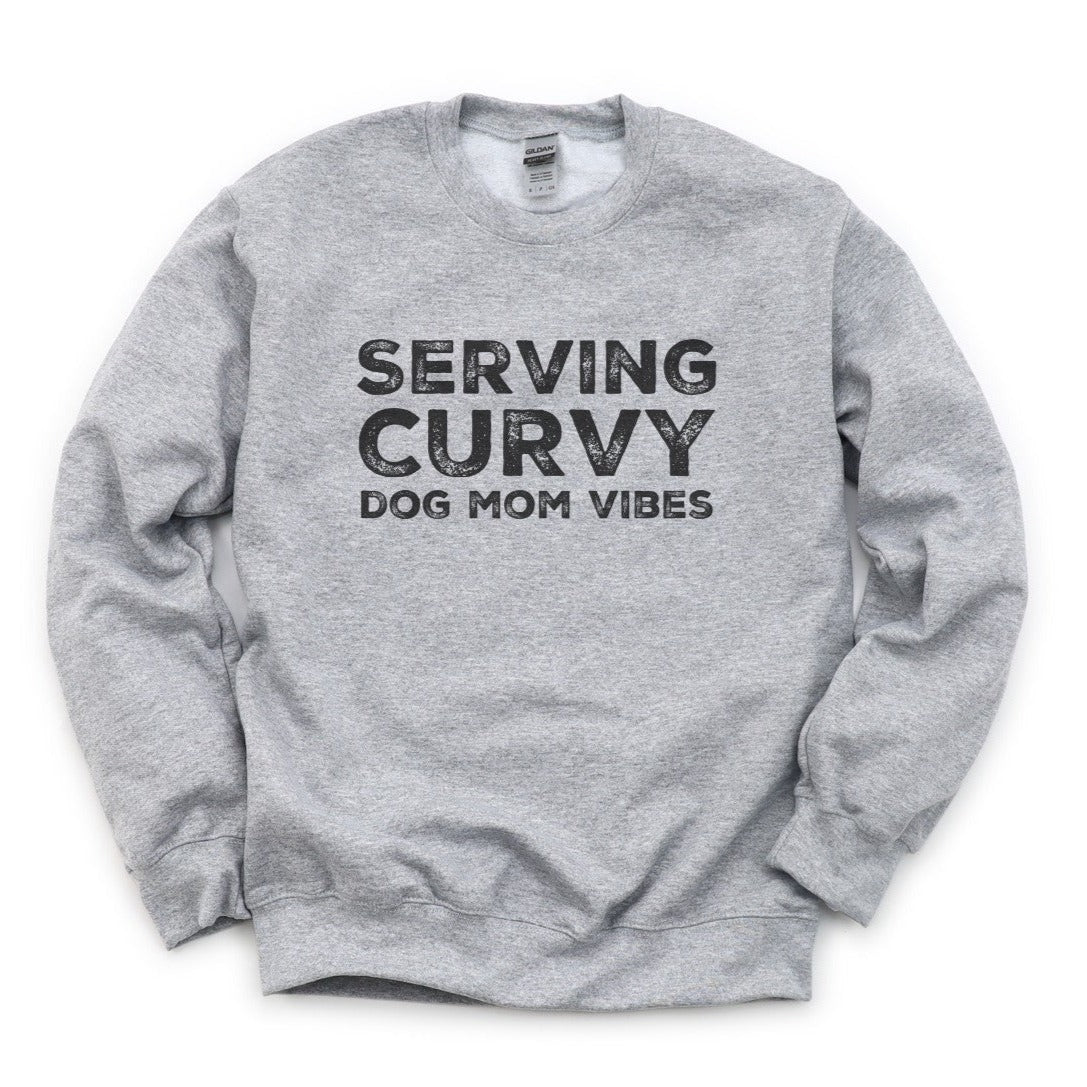 Serving Curvy Dog Mom Vibes Sweatshirt