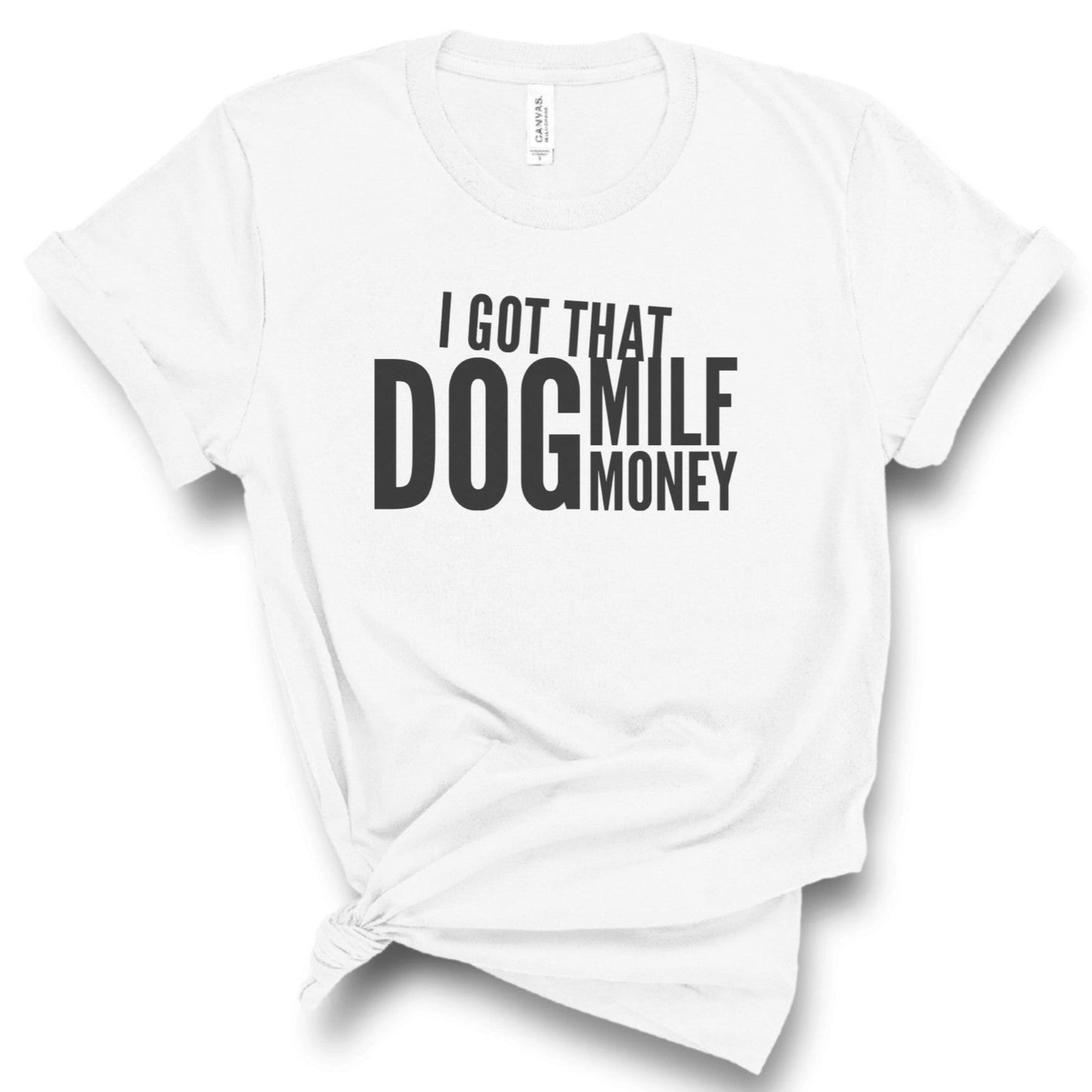 Dog Mom I Like To Follow T-shirt