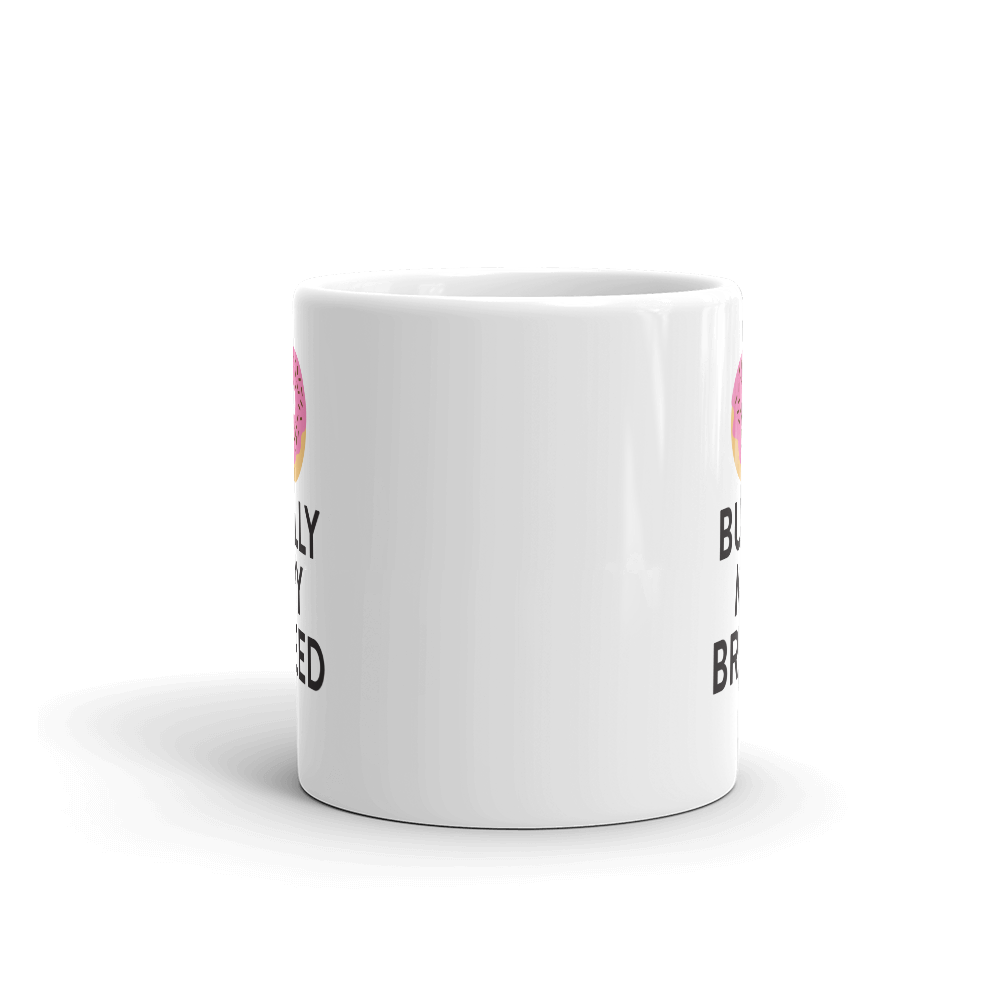 Donut Bully My Breed Mug