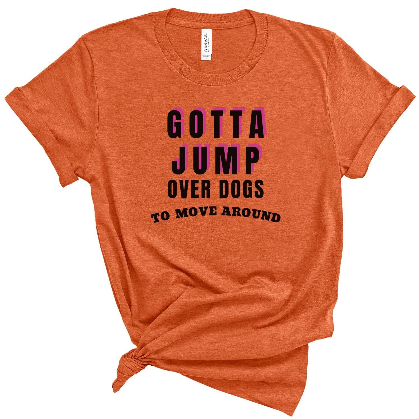 Gotta Jump Over Dogs
